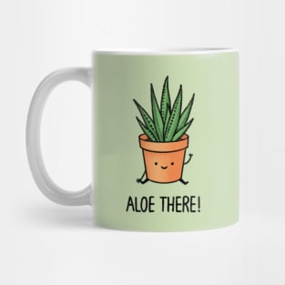 Aloe There! Mug